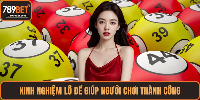 Kinh nghiệm lô đề