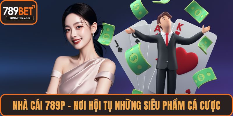 Nhà Cái 789P