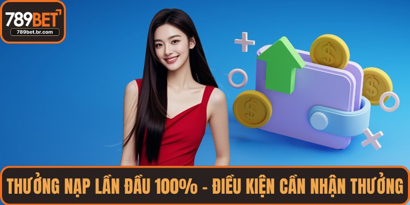 Thưởng nạp lần đầu 100%